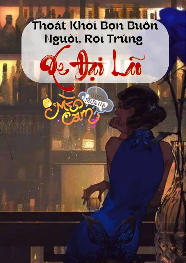 TN70: Thoát Khỏi Bọn Buôn Người, Rơi Trúng Xe Đại Lão 