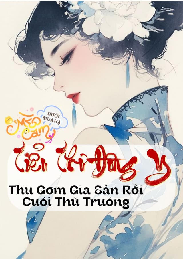 TN70: Tiểu Thư Đông Y Thu Gom Gia Sản Rồi Cưới Thủ Trưởng