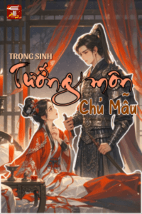Trọng Sinh Tướng Môn Chủ Mẫu