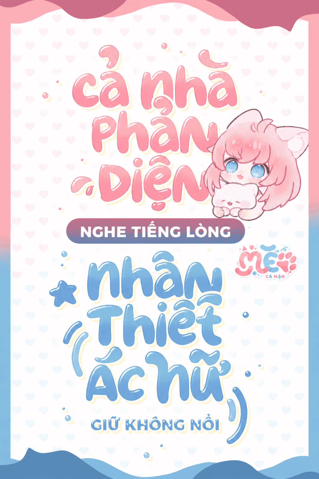 Thôi Xong! Bị Đám Phản Diện Tôi Ép Hắc Hóa Nghe Tiếng Lòng Rồi!