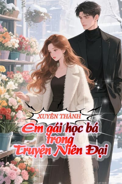 Xuyên Thành Em Gái Học Bá Trong Truyện Niên Đại