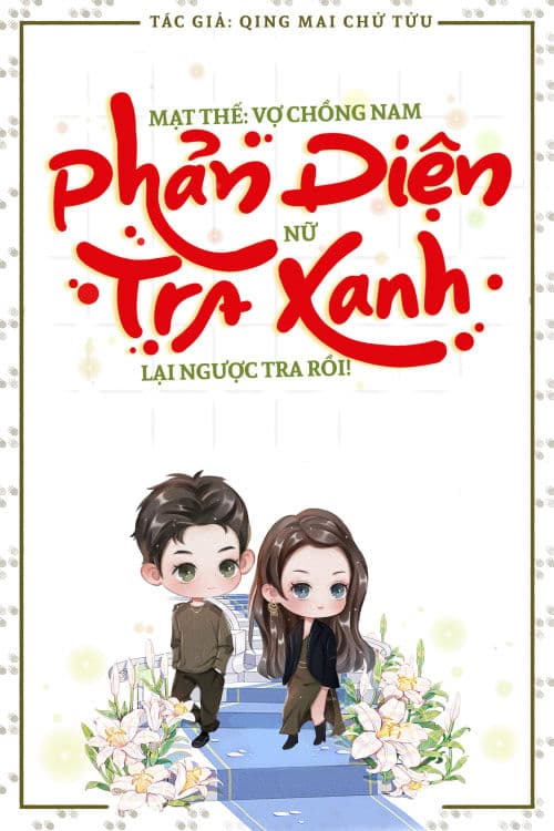 Mạt Thế: Vợ Chồng Nam Chính Lại Ngược Tra Rồi!