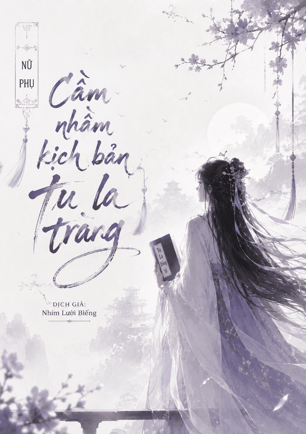 Nữ Phụ Cầm Nhầm Kịch Bản Tu La Tràng