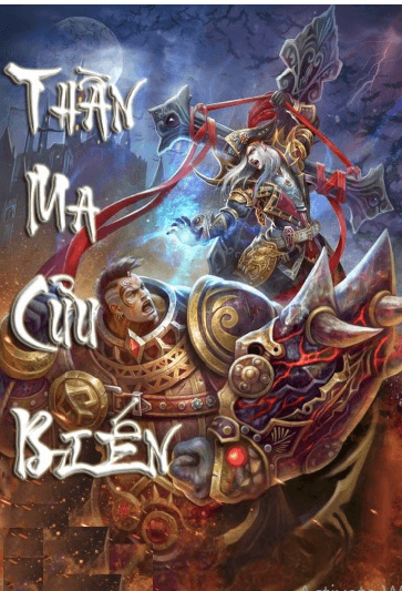 Thần Ma Cửu Biến