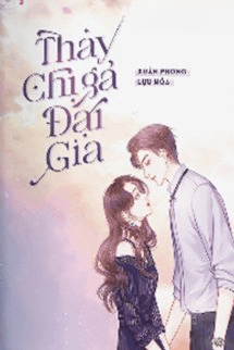 Thay Chị Gả Đại Gia