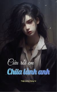 Cứu Rỗi Anh, Chữa Lành Em Cứu Rỗi Anh, Chữa Lành Em