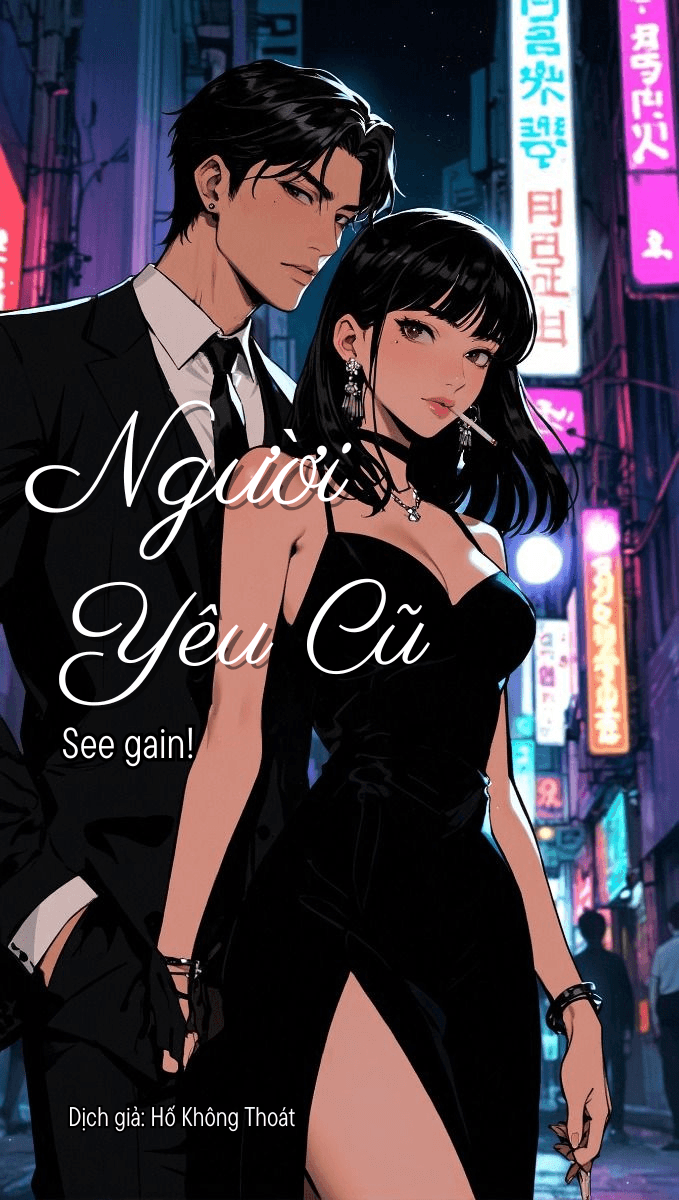 Người Yêu Cũ, Chúng Ta Lại Gặp Nhau Rồi