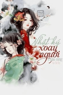 Nhật Ký Xoay Người Ở Hậu Cung
