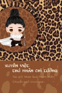 Xuyên Việt Thú Nhân Chi Tướng