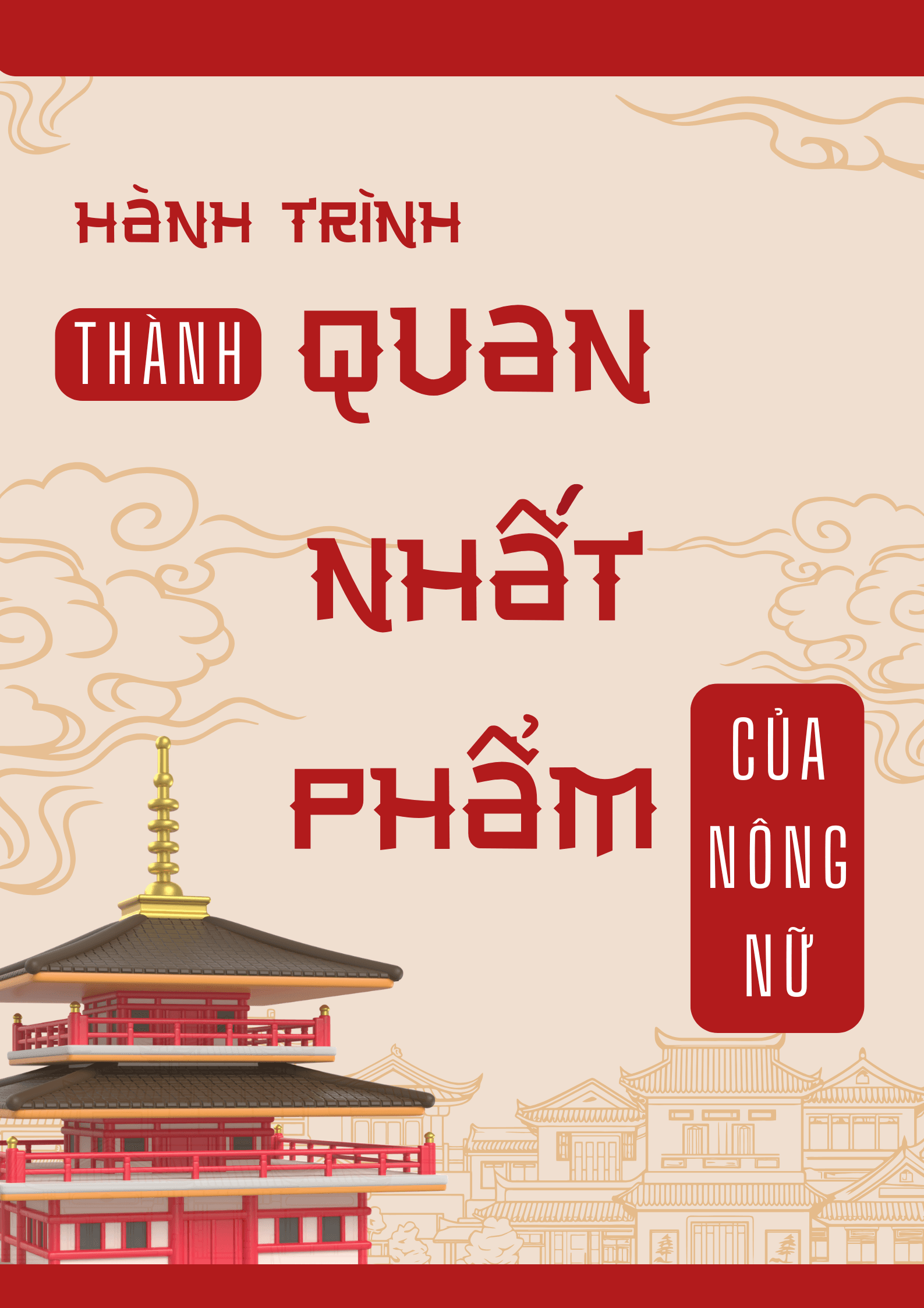 Hành trình thành quan nhất phẩm của nông nữ