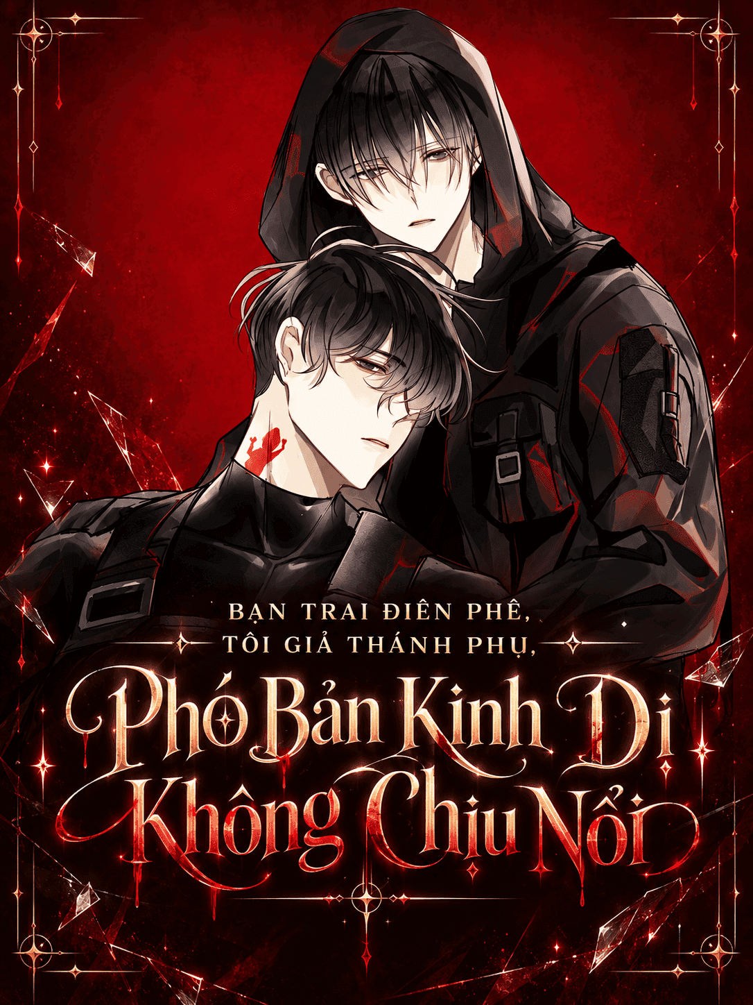 Bạn Trai Điên Phê, Tôi Giả Thánh Phụ, Phó Bản Kinh Dị Không Chịu Nổi