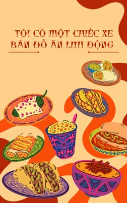 Tôi Có Một Chiếc Xe Bán Đồ Ăn Lưu Động