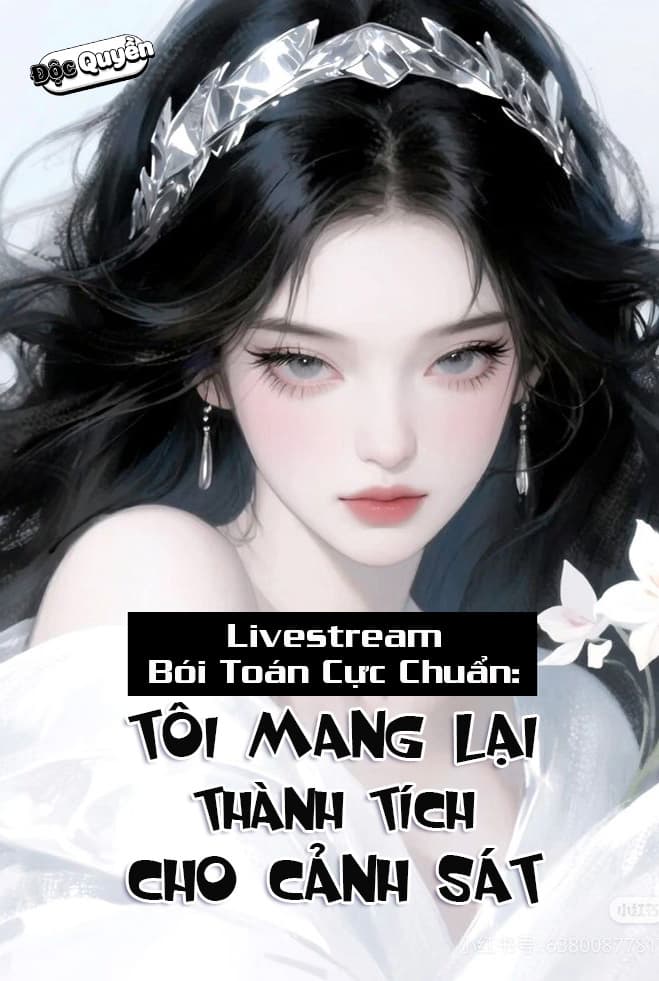 Livestream Bói Toán Cực Chuẩn: Tôi Mang Lại Thành Tích Cho Cảnh Sát