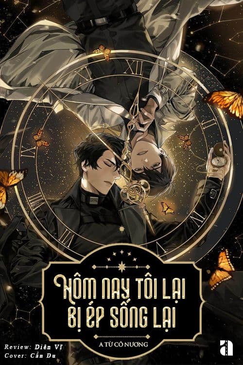 Hôm Nay Tôi Lại Bị Ép Sống Lại