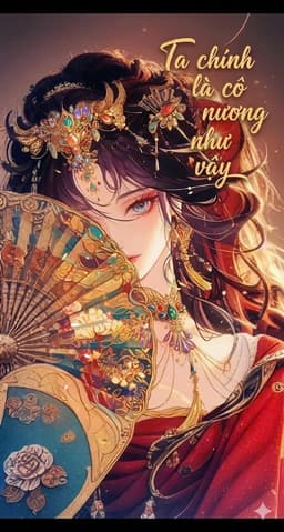 Ta Chính Là Cô Nương Như Vậy